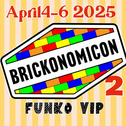 Brickonomicon - 2025 THREE DAY VIP PREMIUM POP PACKAGE