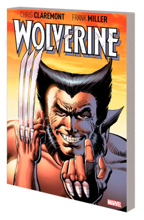 WOLVERINE BY CLAREMONT & MILLER: DELUXE EDITION Graphic Novel by Marvel