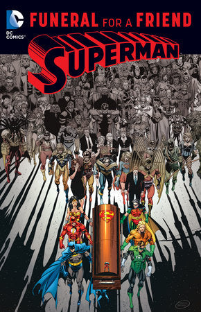 Superman: Funeral for a Friend Graphic Novel by DC COMICS