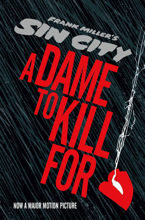 Frank Miller's Sin City graphic novels