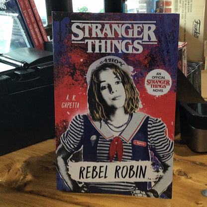 Random stuff — Stranger Things book: Rebel Robin